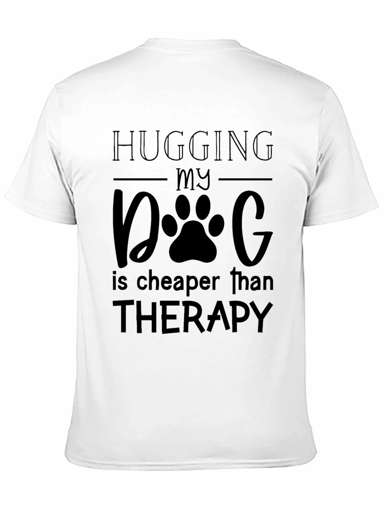 Hugging My Dog Therapy Tee