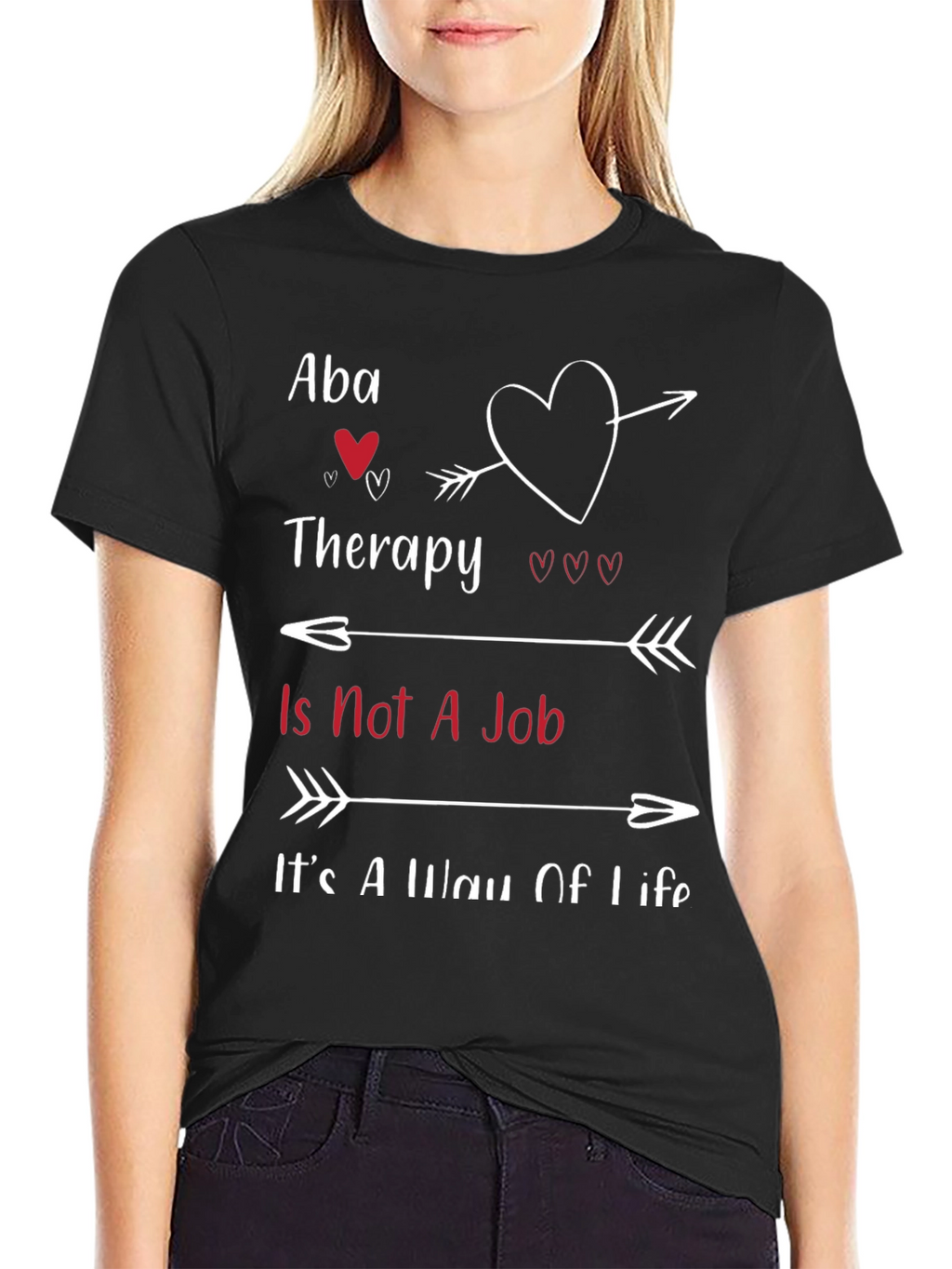 Aba Therapy Is Not a Job T-Shirt