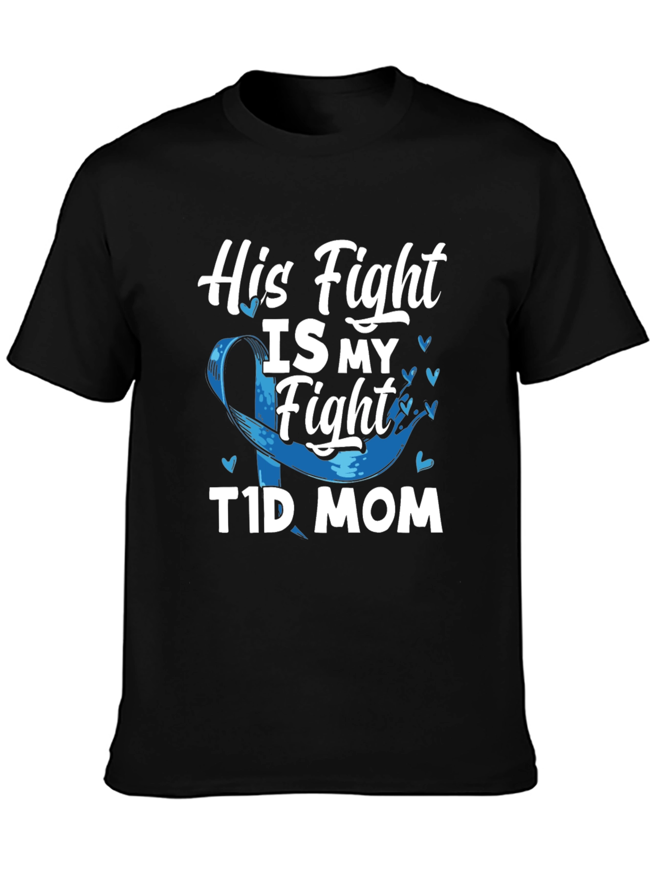 T1D Mom Fight Shirt - Type 1 Diabetes Awareness