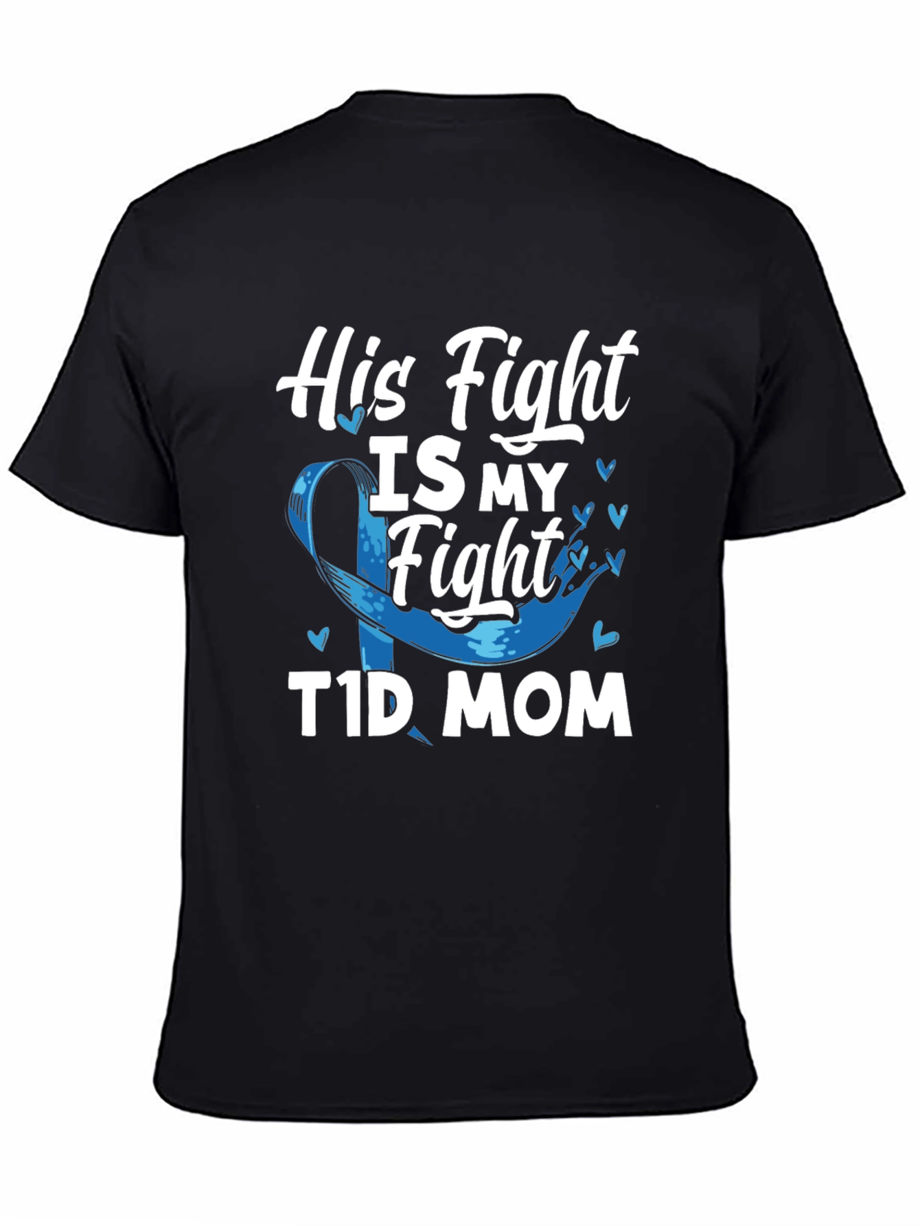 T1D Mom Fight Shirt - Type 1 Diabetes Awareness