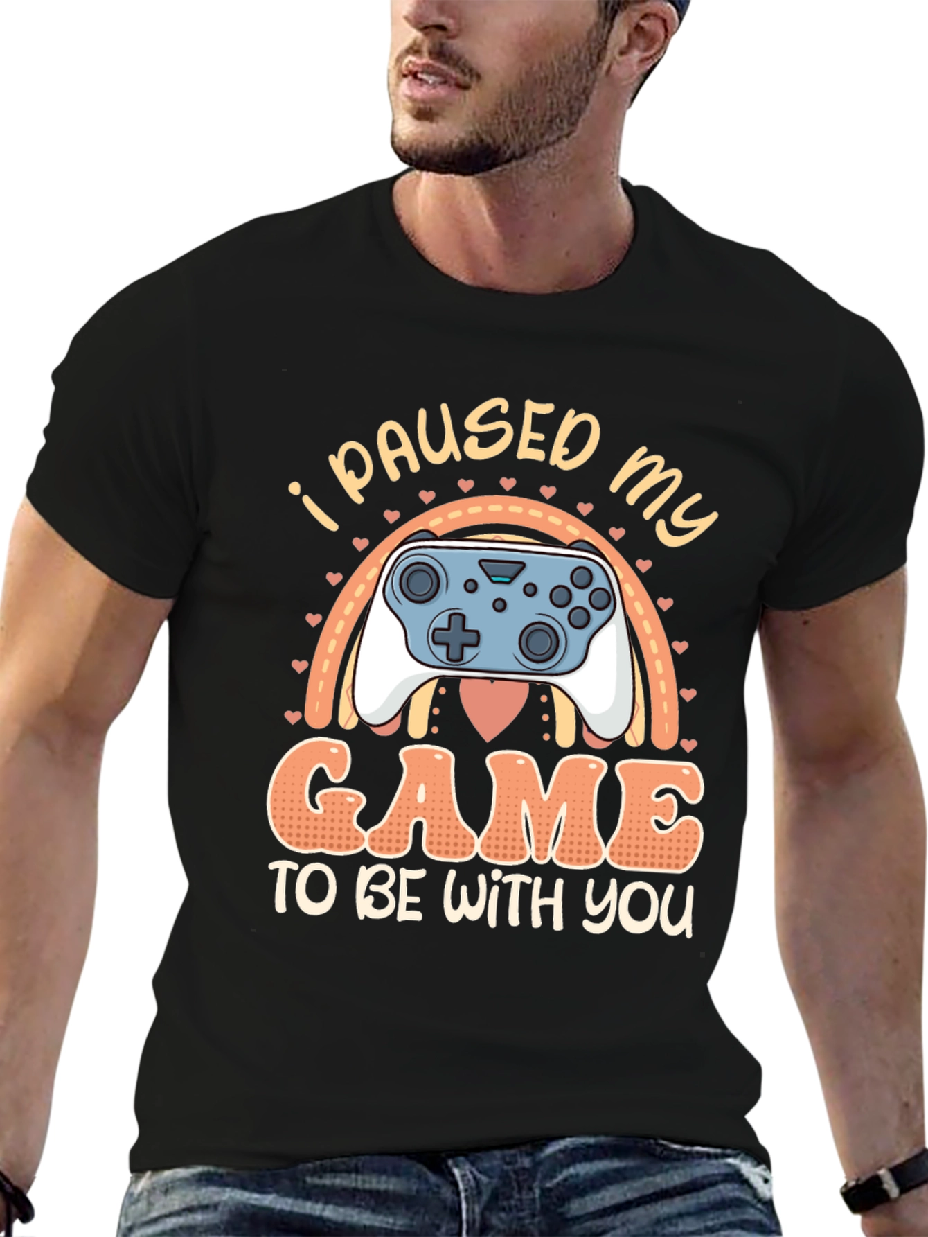 I Paused My Game to Be With You T-Shirt