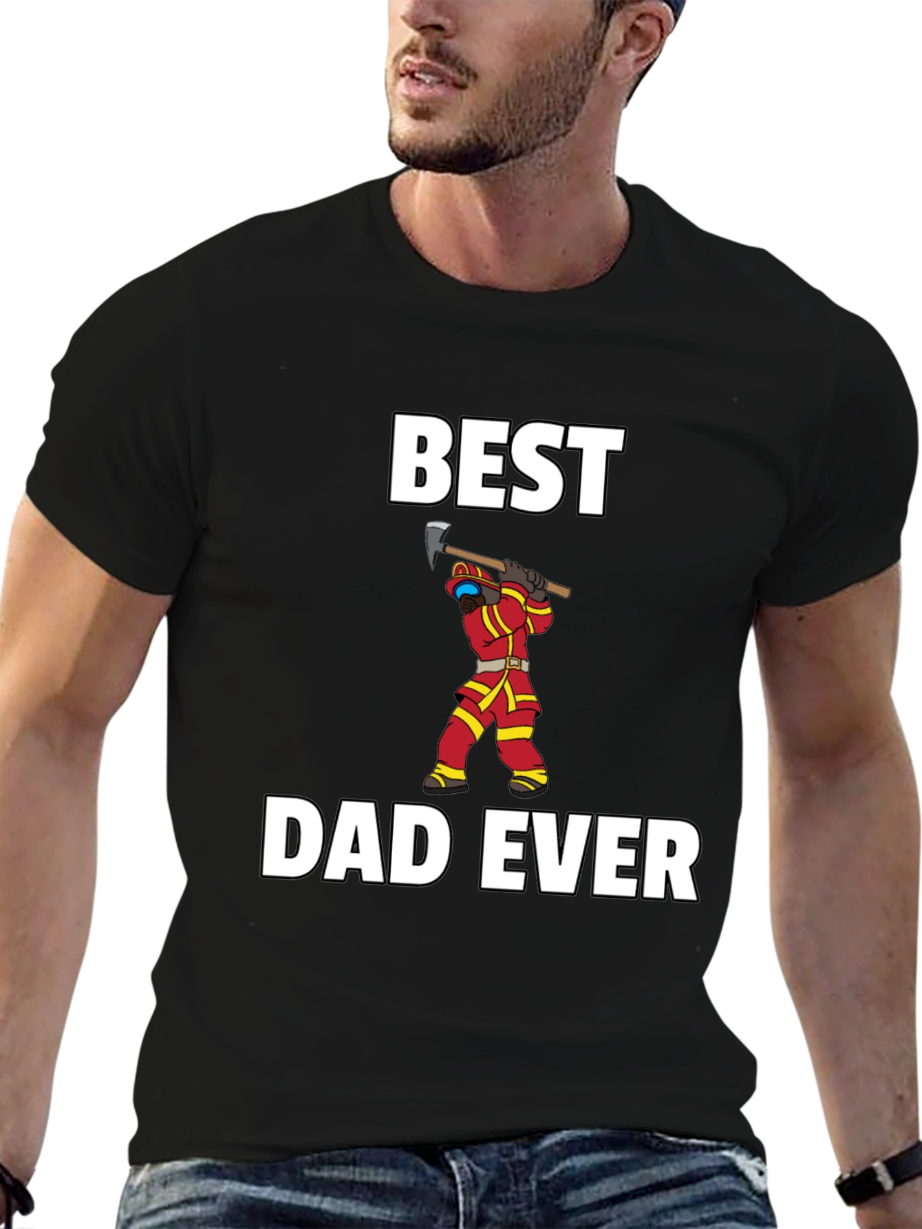 Best Dad Ever Firefighter T-Shirt