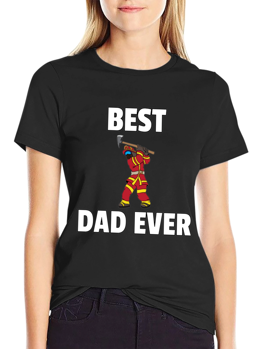 Best Dad Ever Firefighter T-Shirt