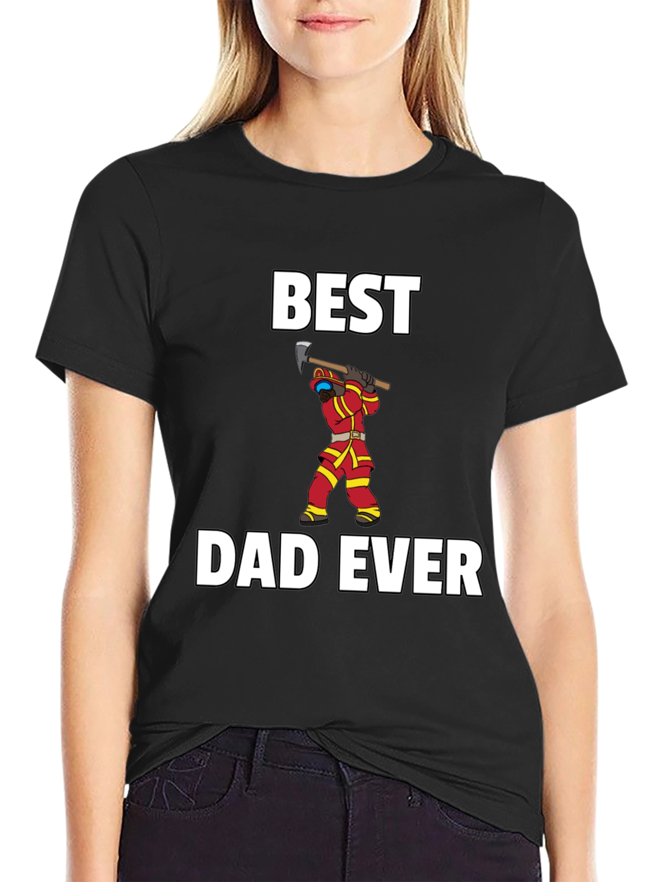Best Dad Ever Firefighter T-Shirt