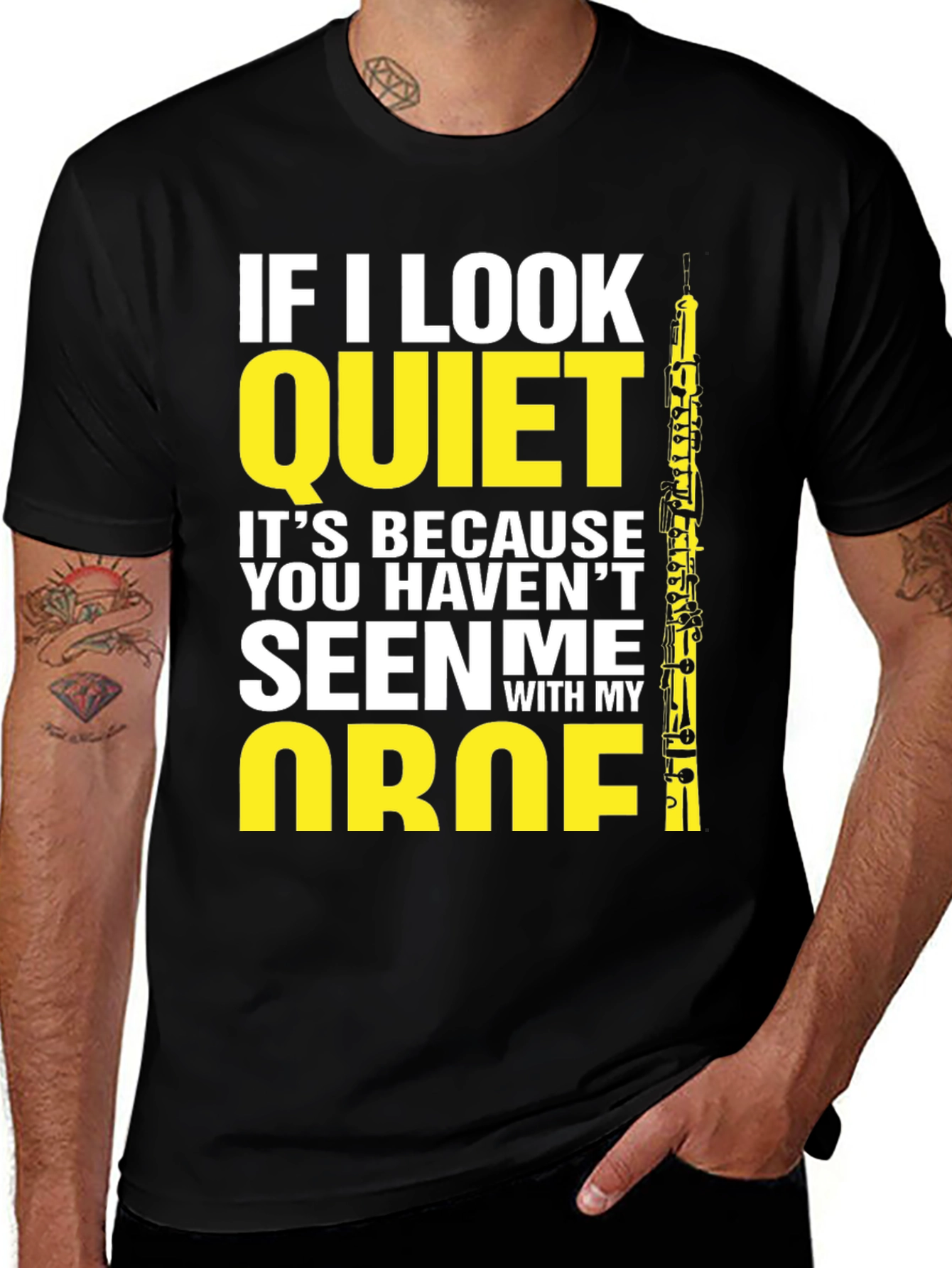 Oboe Player T-Shirt - If I Look Quiet Funny Musician Tee