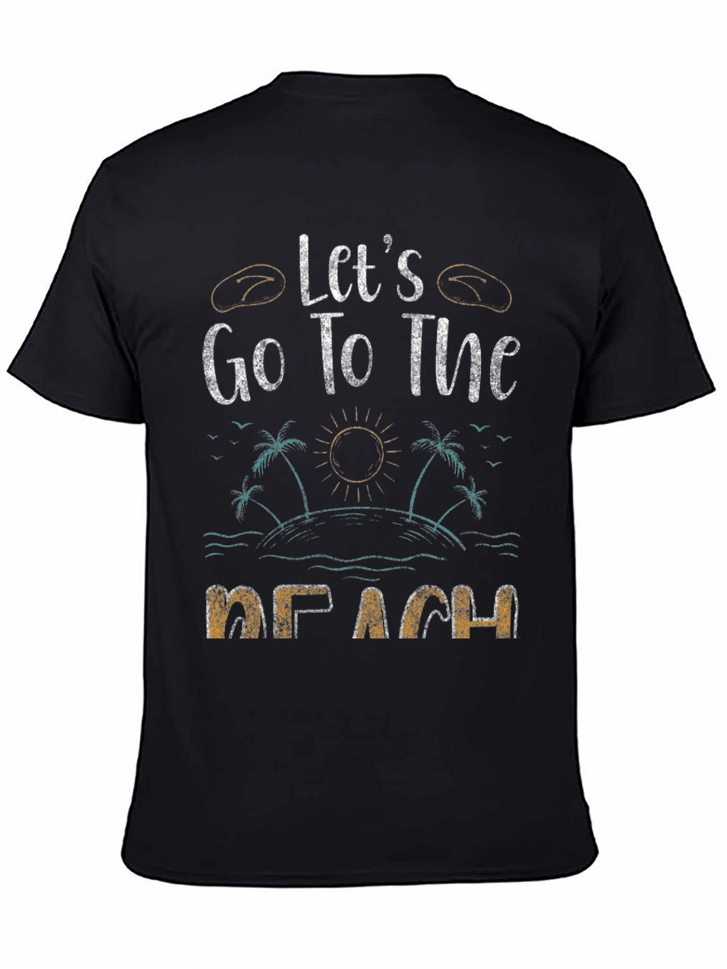 Lets Go To The Beach Graphic T-Shirt