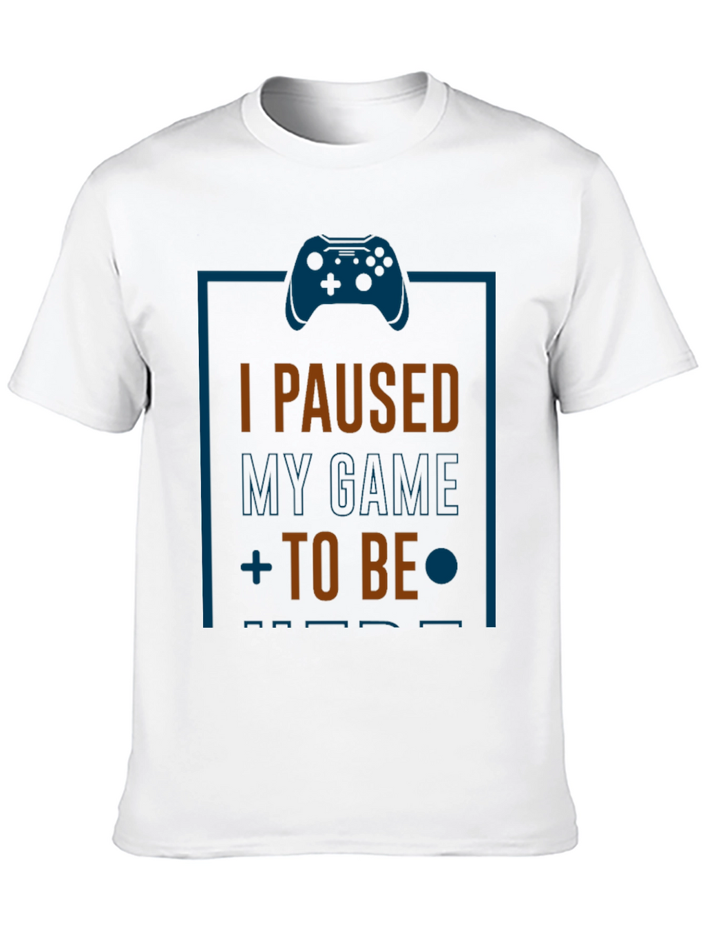 I Paused My Game Black T-Shirt