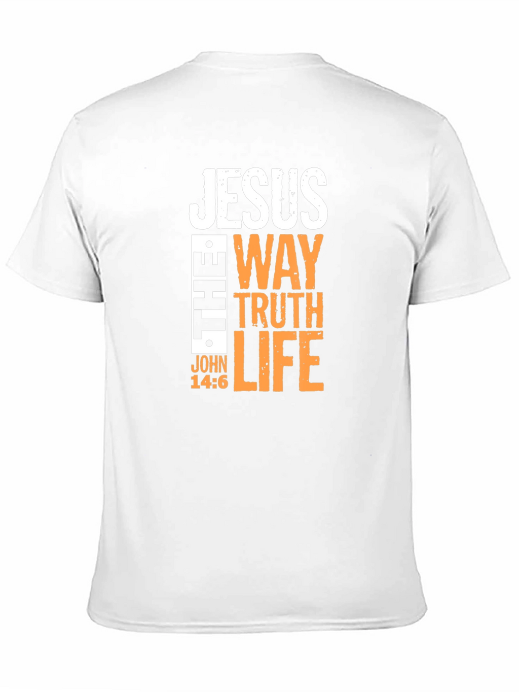 Jesus The Way Truth Life T-Shirt - Christian Apparel