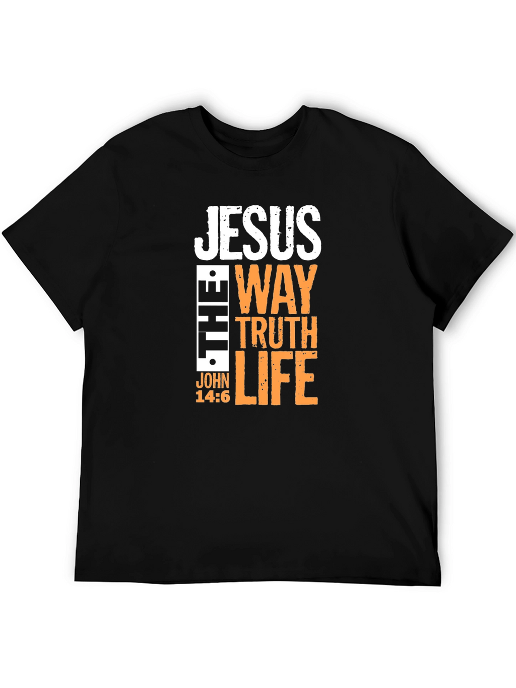 Jesus The Way Truth Life T-Shirt - Christian Apparel