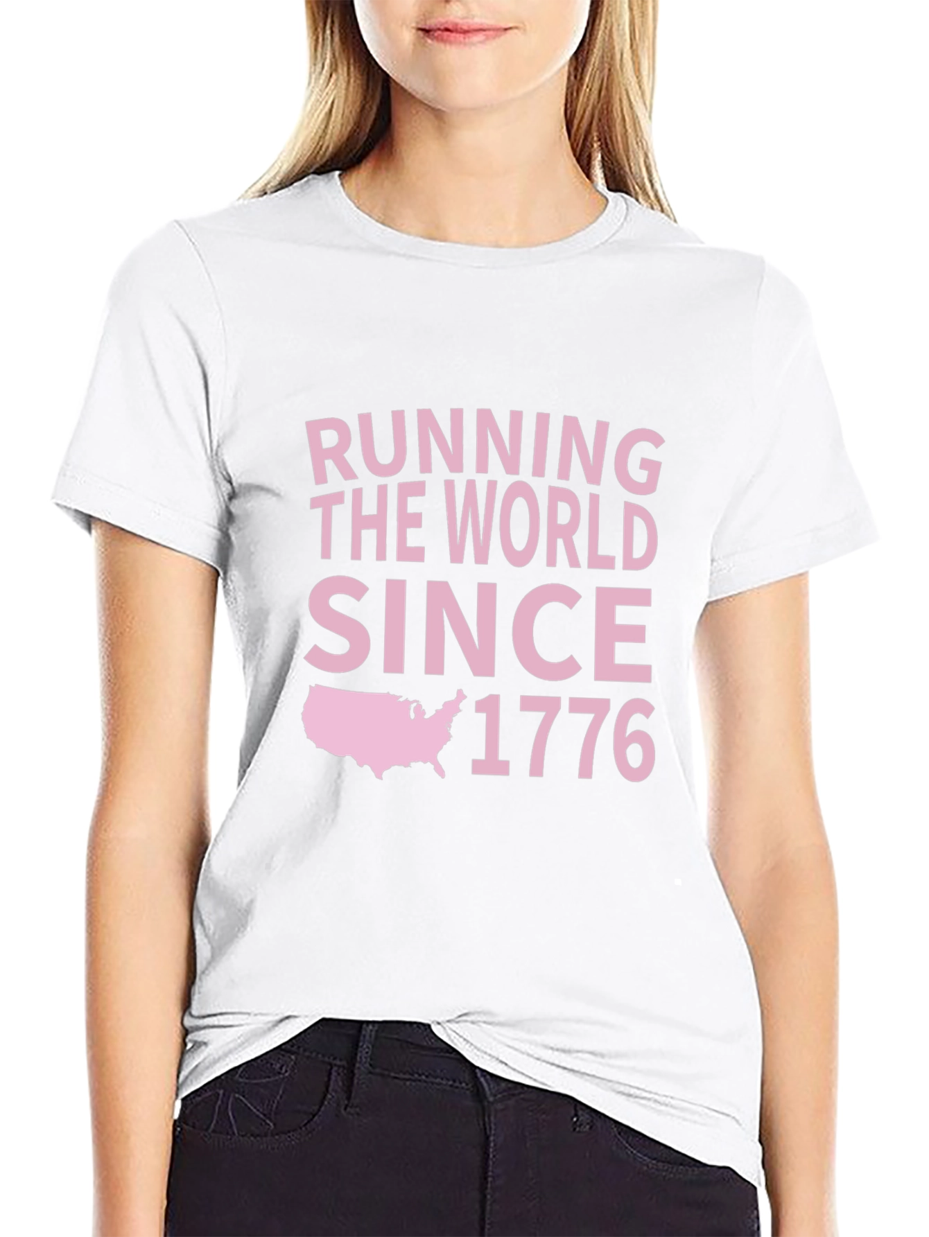 Running The World Since 1776 Graphic T-Shirt