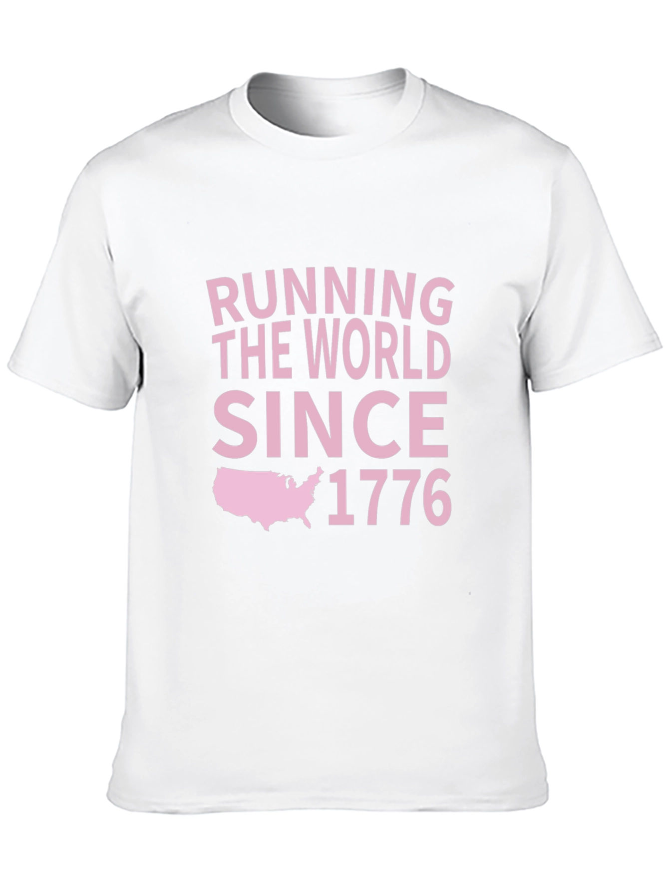 Running The World Since 1776 Graphic T-Shirt
