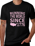 Running The World Since 1776 Graphic T-Shirt