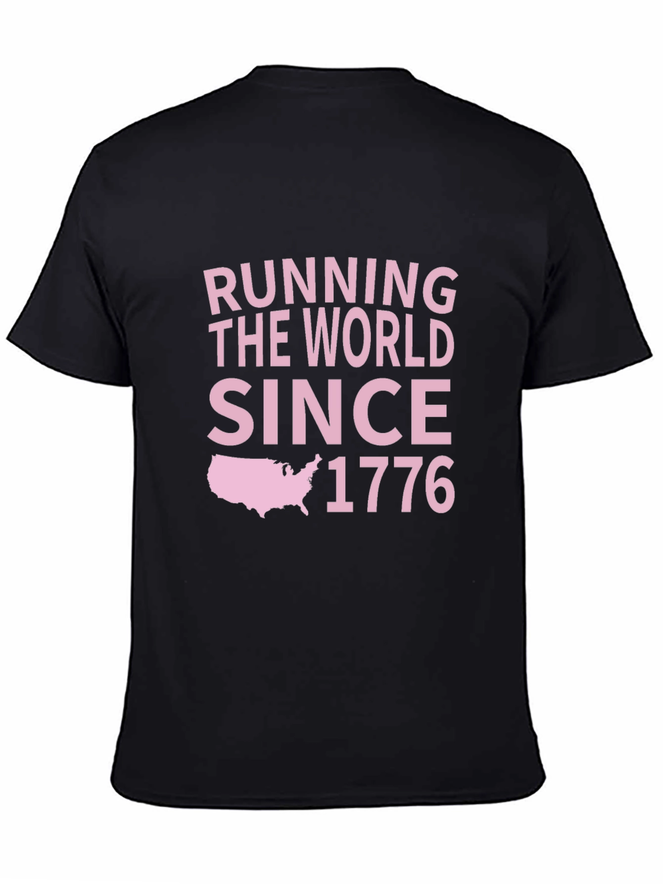 Running The World Since 1776 Graphic T-Shirt