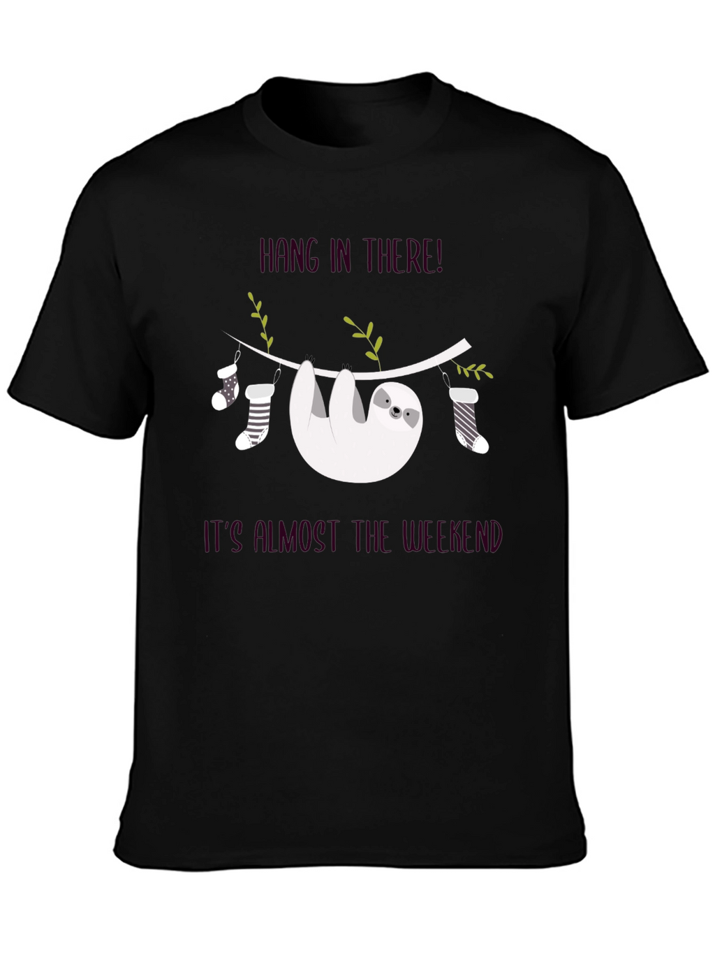 Hang In There Sloth T-Shirt