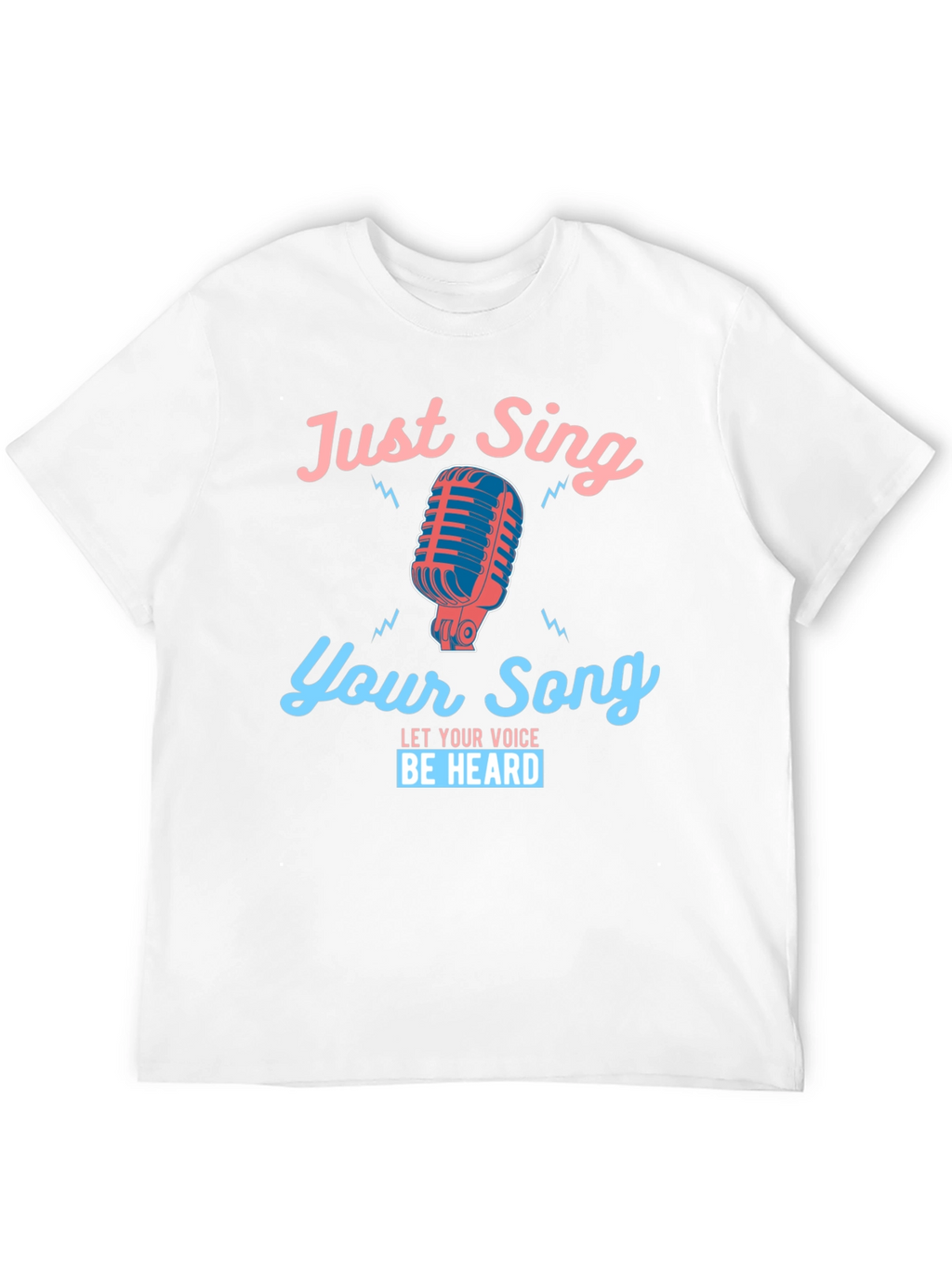 Just Sing Your Song Graphic Tee