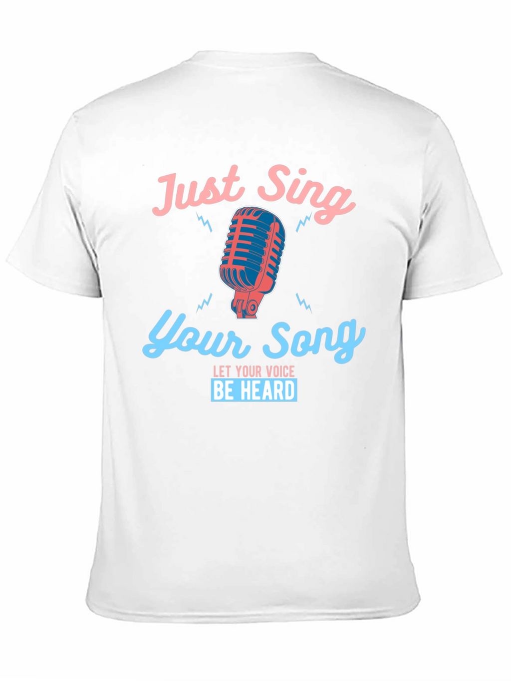 Just Sing Your Song Graphic Tee