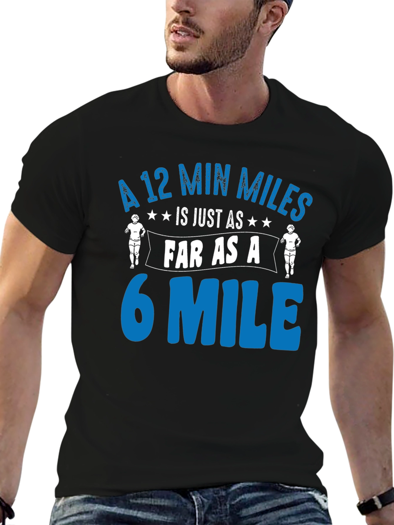 Funny Running T-Shirt: 12 Min Miles = 6 Mile Pace