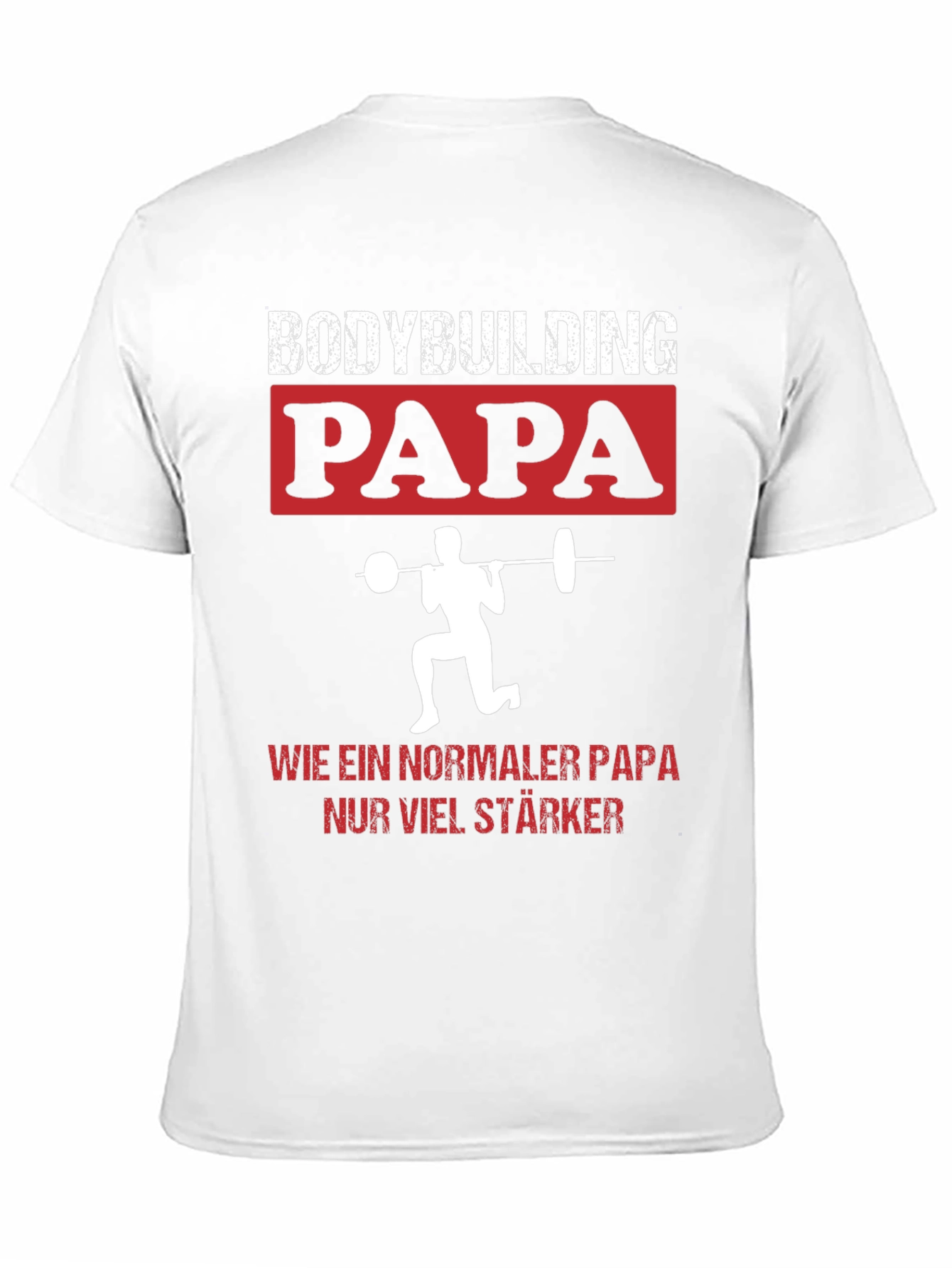 Bodybuilding Papa T-Shirt - Strong Dad Gym Tee