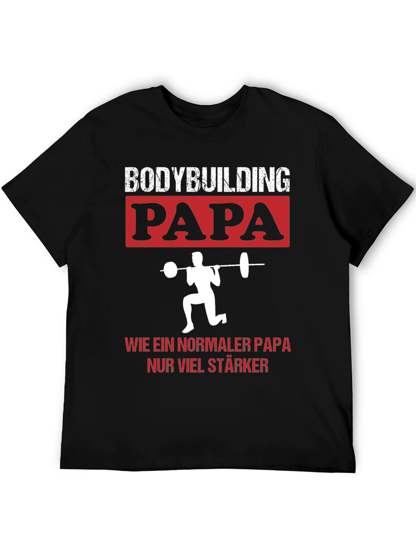 Bodybuilding Papa T-Shirt - Strong Dad Gym Tee