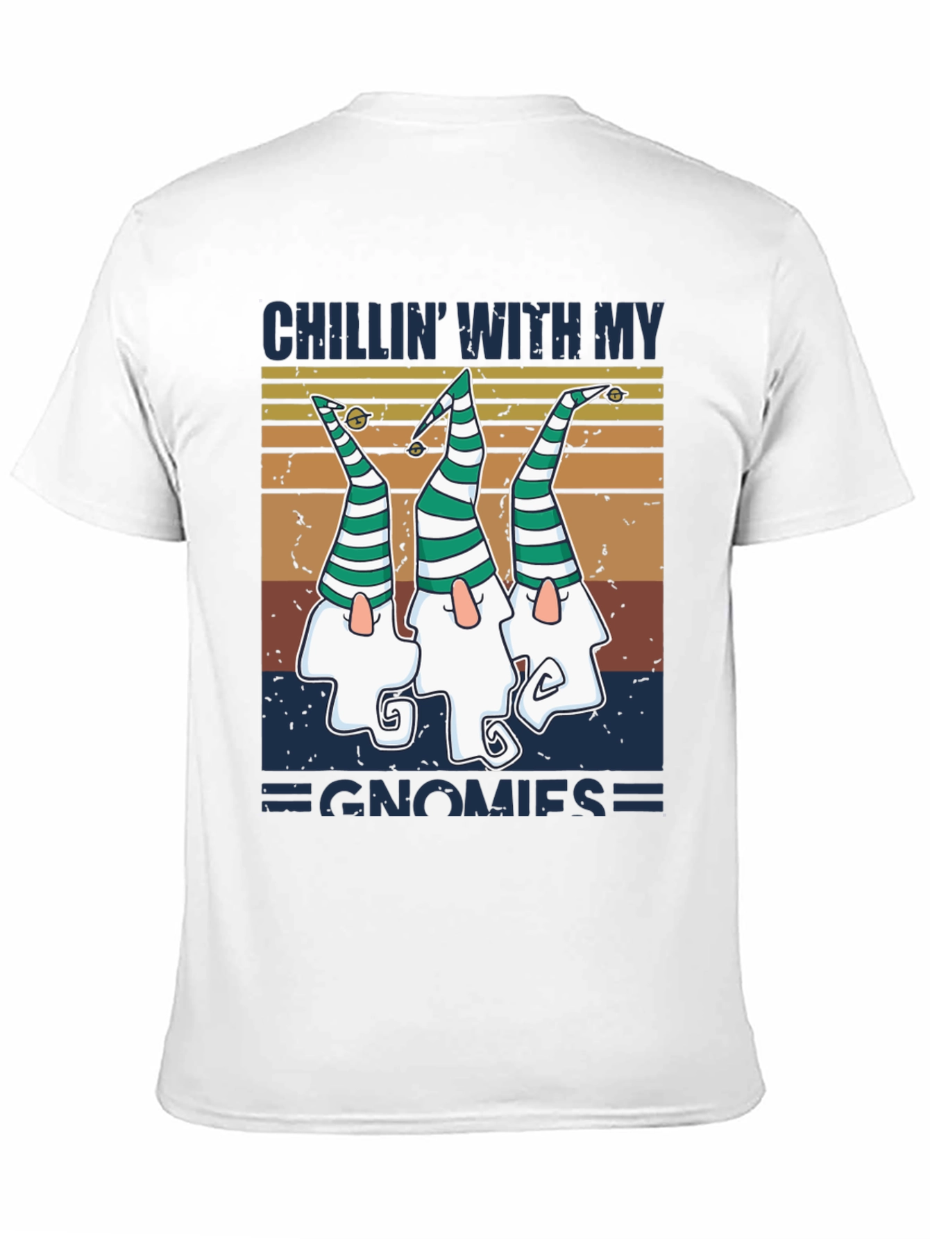 Chillin with My Gnomies T-Shirt