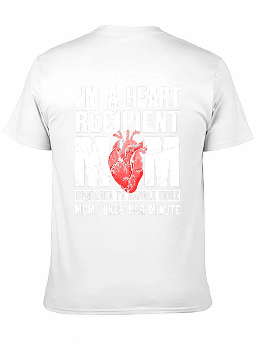 Heart Recipient Mom Graphic T-Shirt