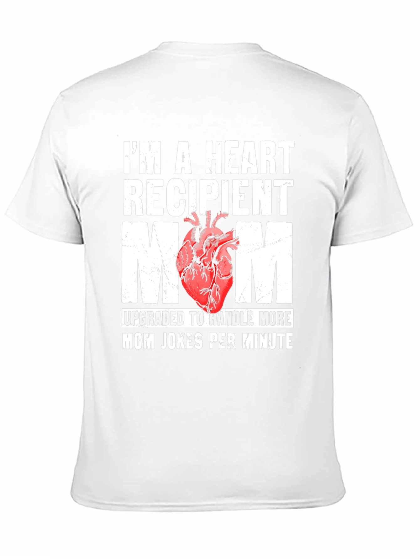 Heart Recipient Mom Graphic T-Shirt