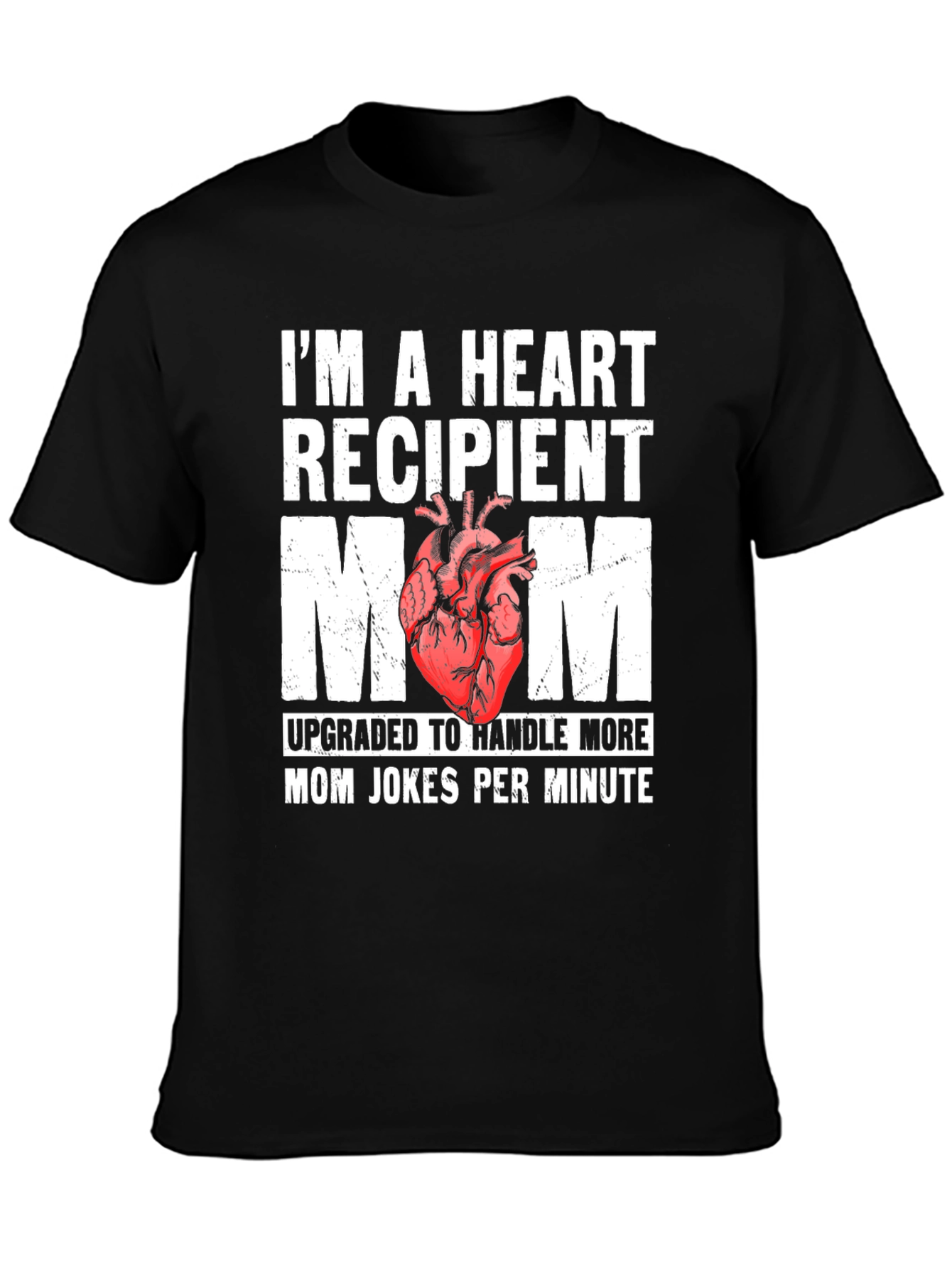 Heart Recipient Mom Graphic T-Shirt