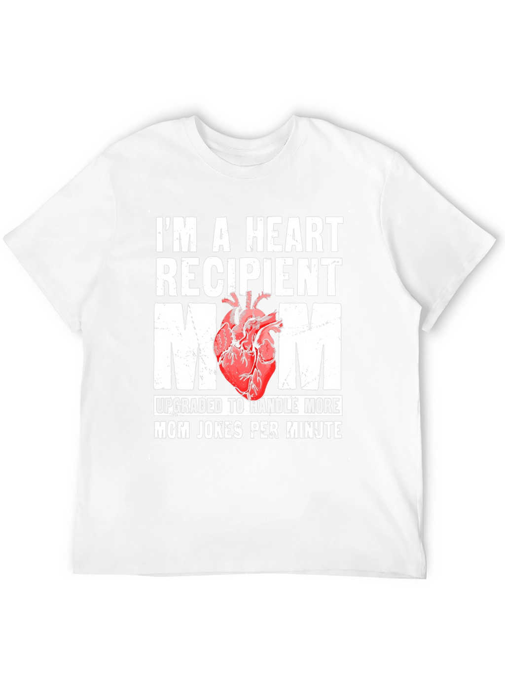 Heart Recipient Mom Graphic T-Shirt
