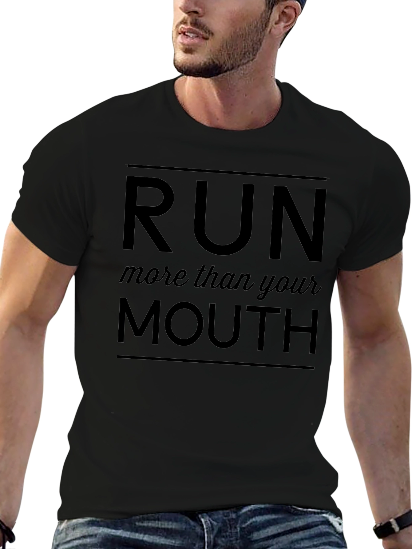 Run More Than Your Mouth Black T-Shirt