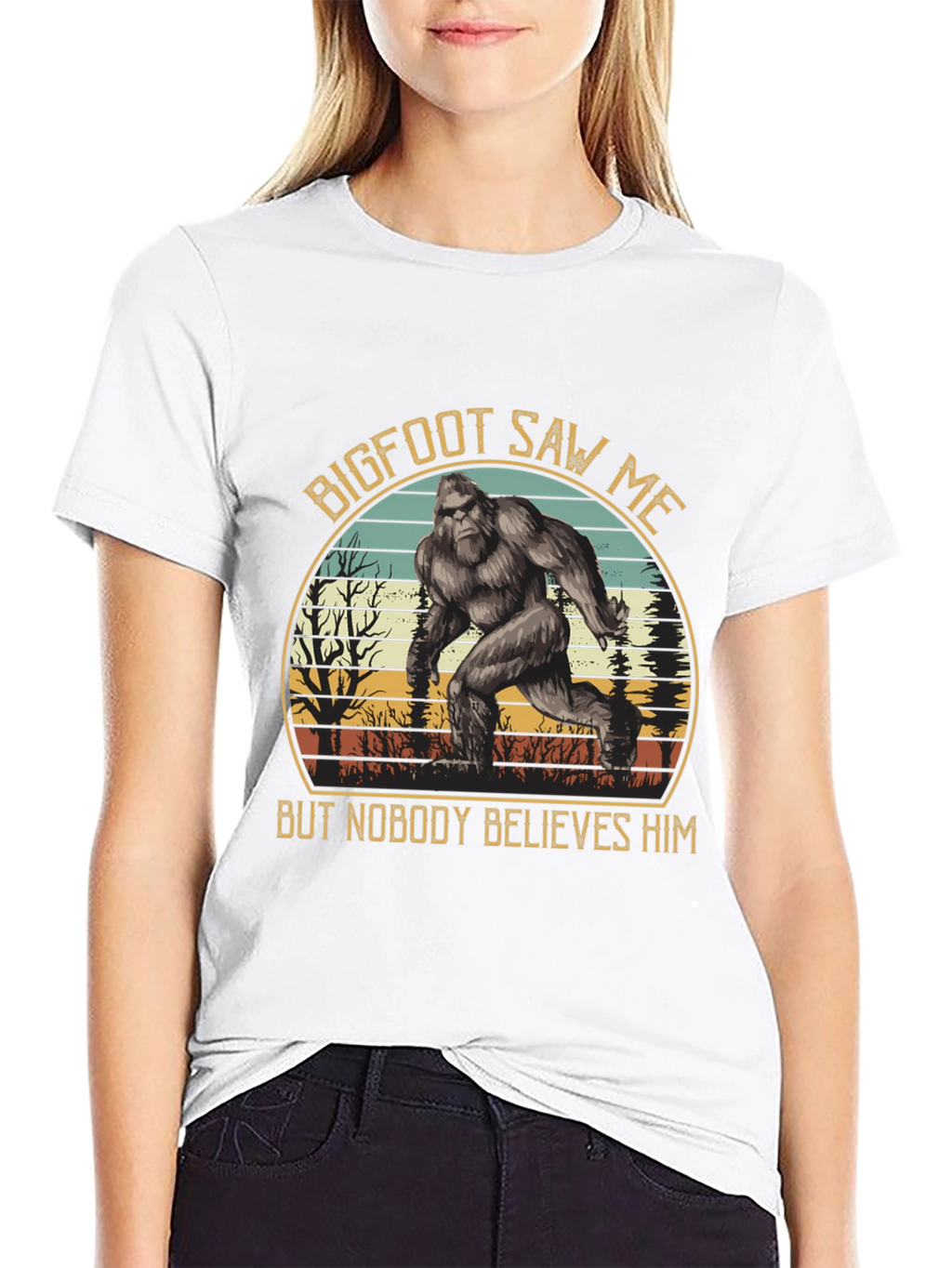 Bigfoot Saw Me T-Shirt - Believe Him!