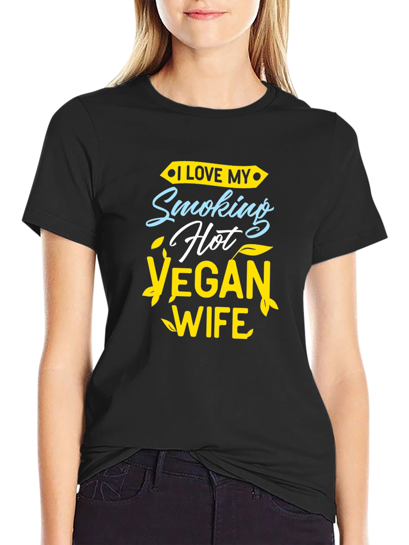 I Love My Smoking Hot Vegan Wife T-Shirt