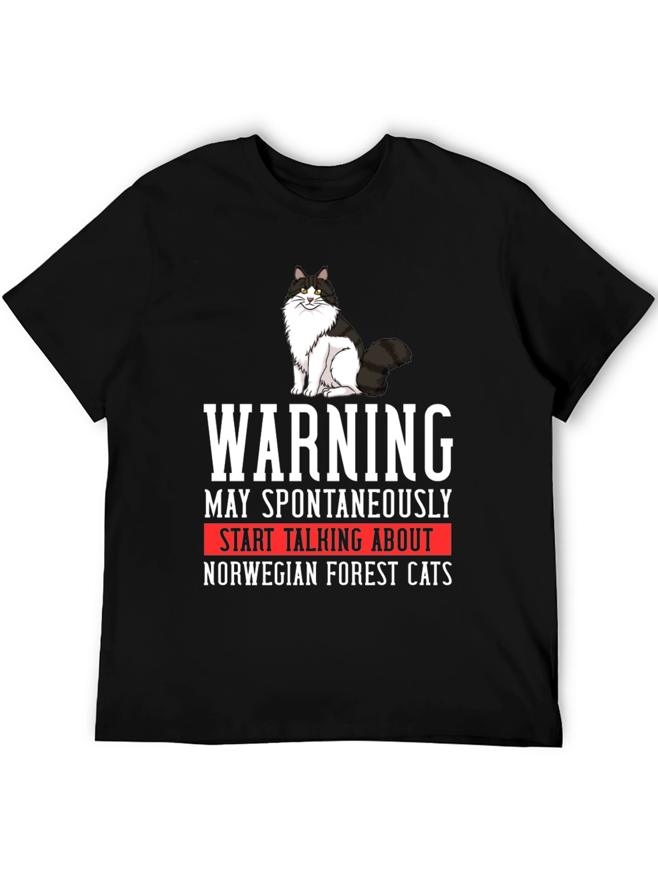 Warning Norwegian Forest Cat T-Shirt
