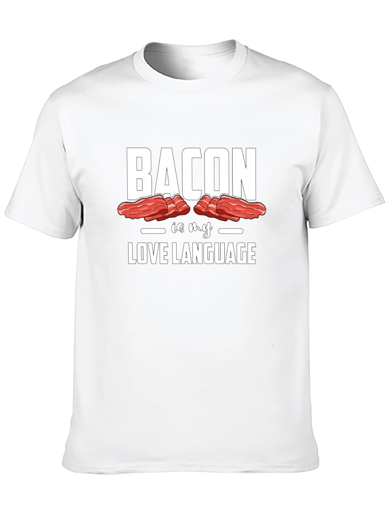 Bacon is My Love Language Graphic Tee - Unisex