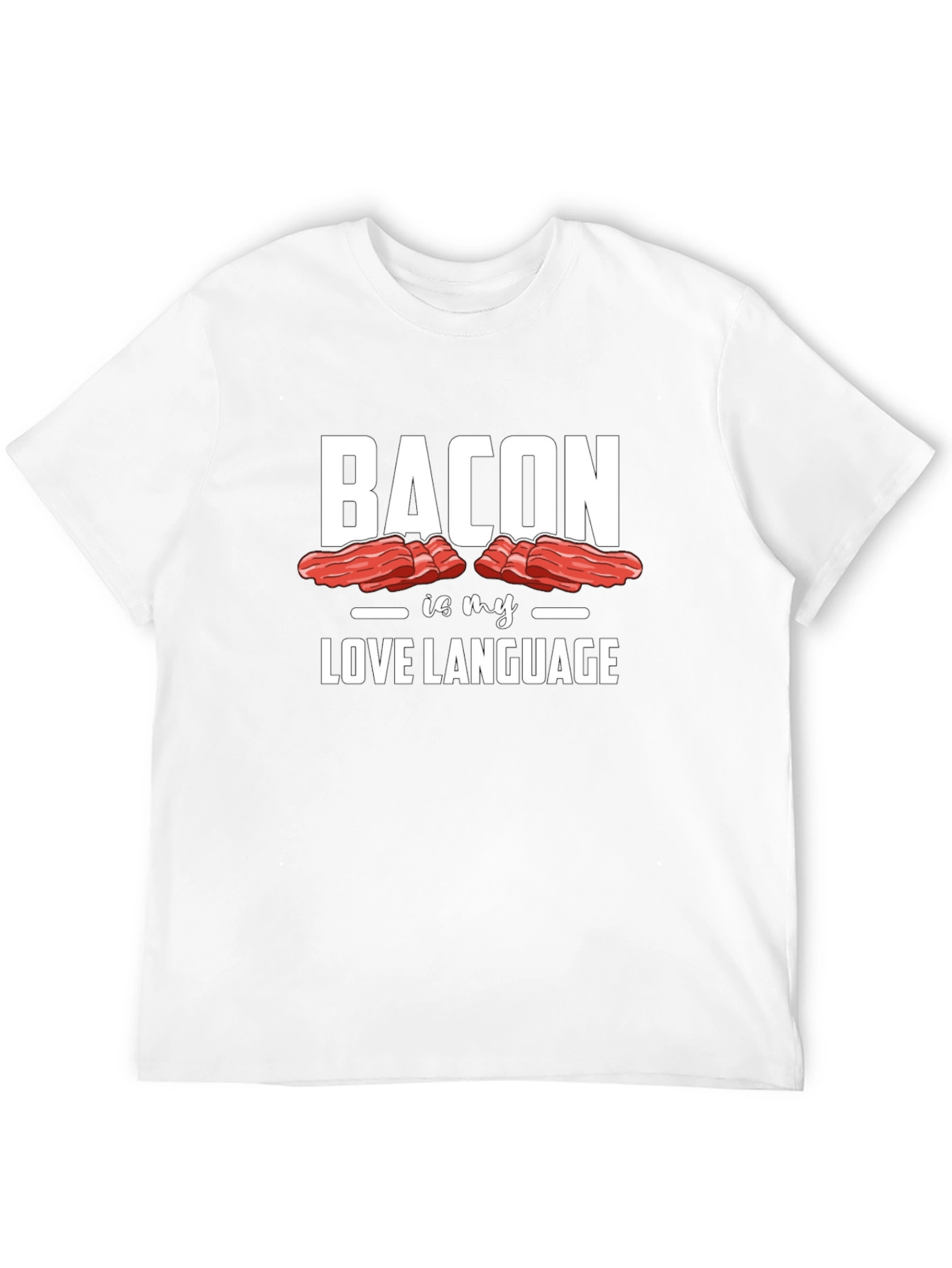 Bacon is My Love Language Graphic Tee - Unisex