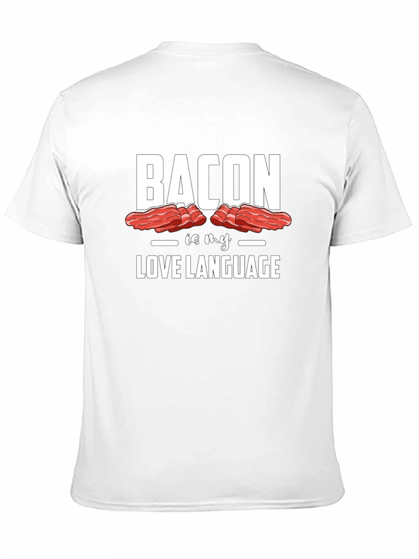 Bacon is My Love Language Graphic Tee - Unisex