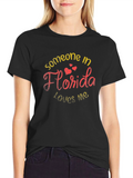 Someone in Florida Loves Me Black T-Shirt