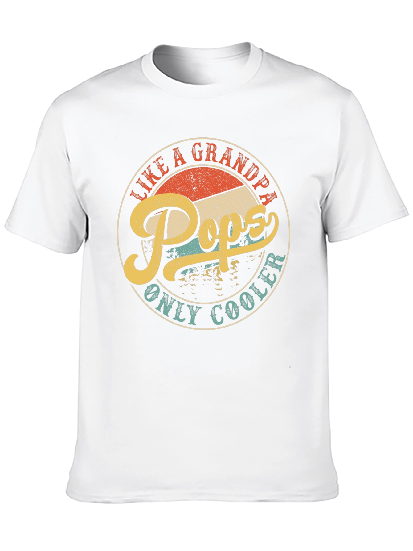 Pops Like a Grandpa Only Cooler T-Shirt