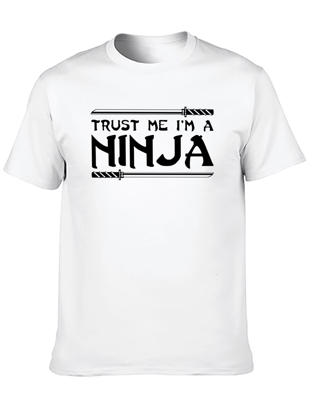 Trust Me Im A Ninja T-Shirt - Black