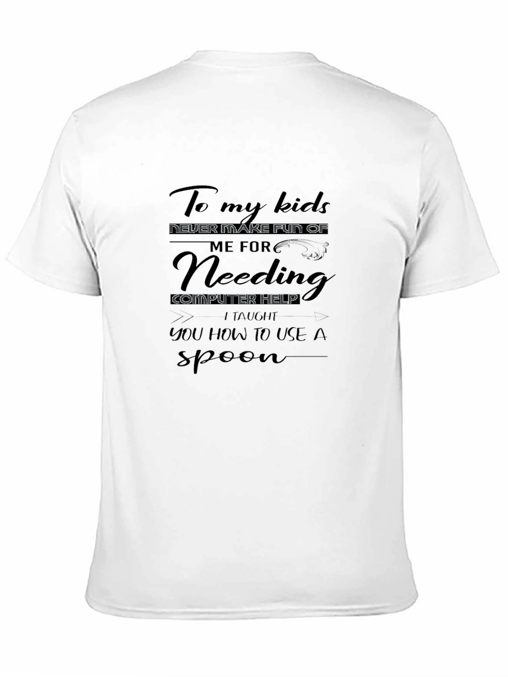 Funny Computer Help T-Shirt for Parents