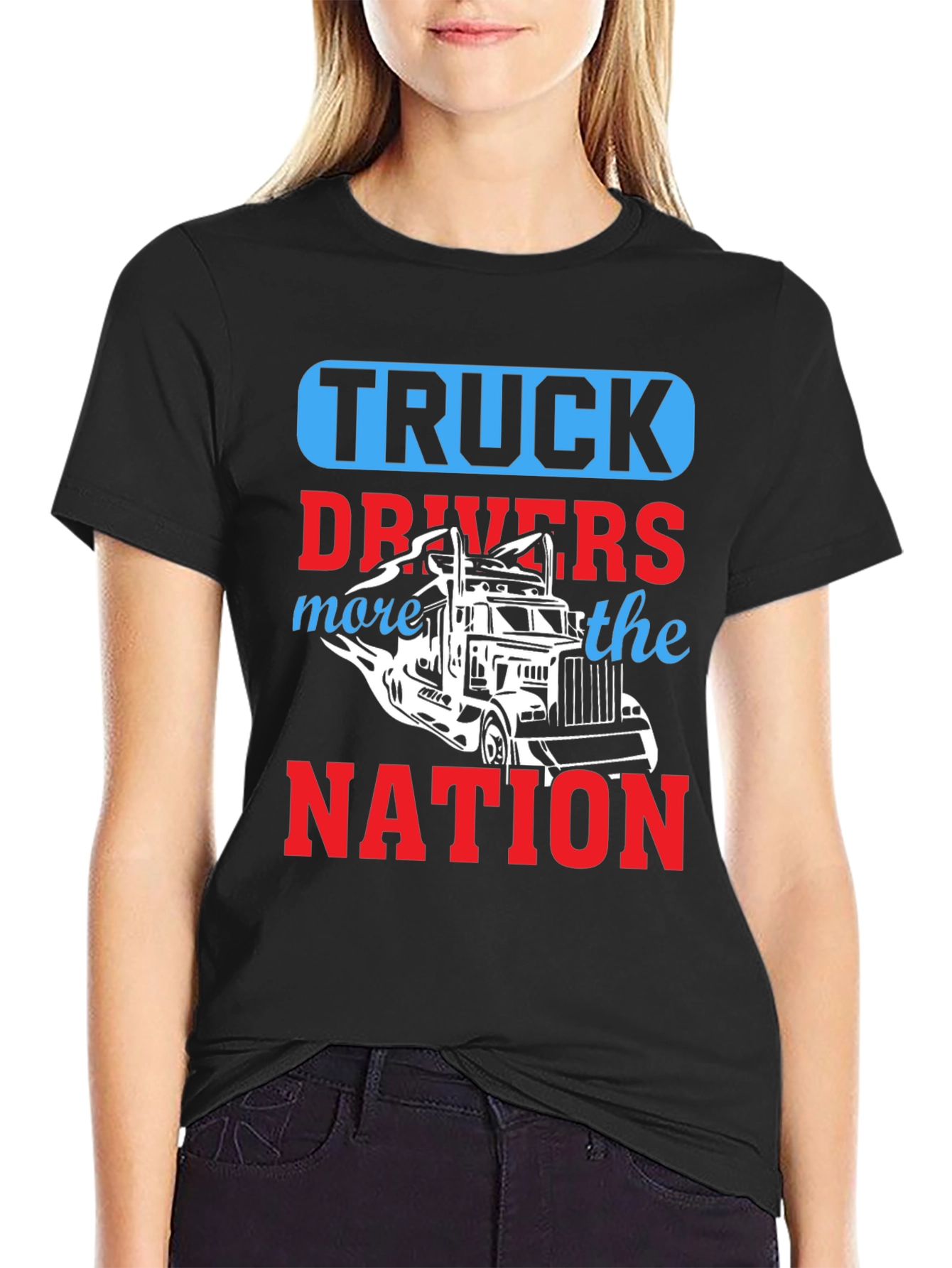 Truck Driver T-Shirt - Drive the Nation!