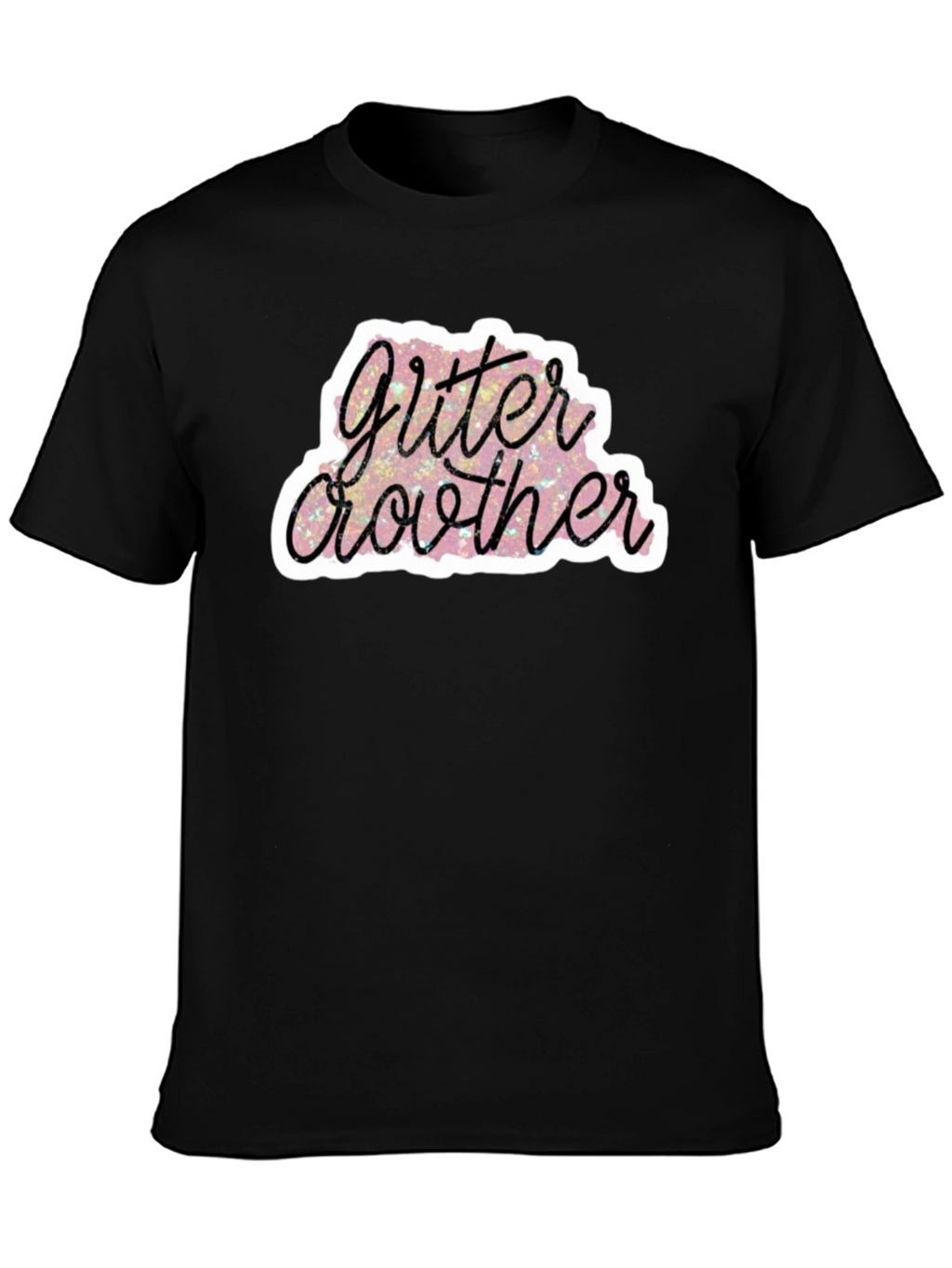 Glitter Brother Black T-Shirt - Sparkly Fun Design