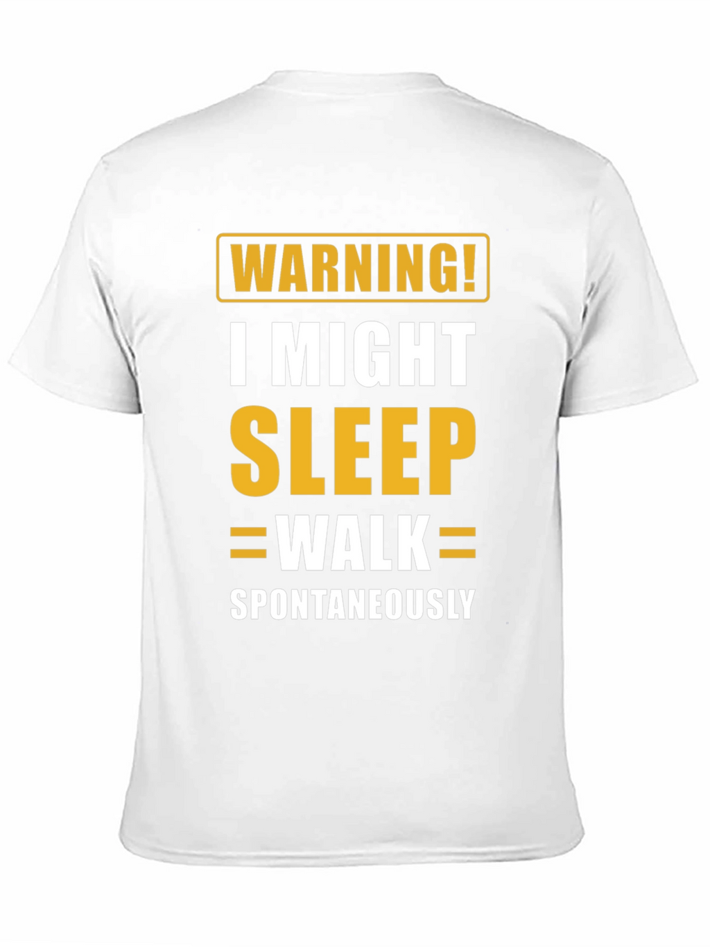 Warning Sleepwalk T-Shirt - Funny Sleepwalking Tee