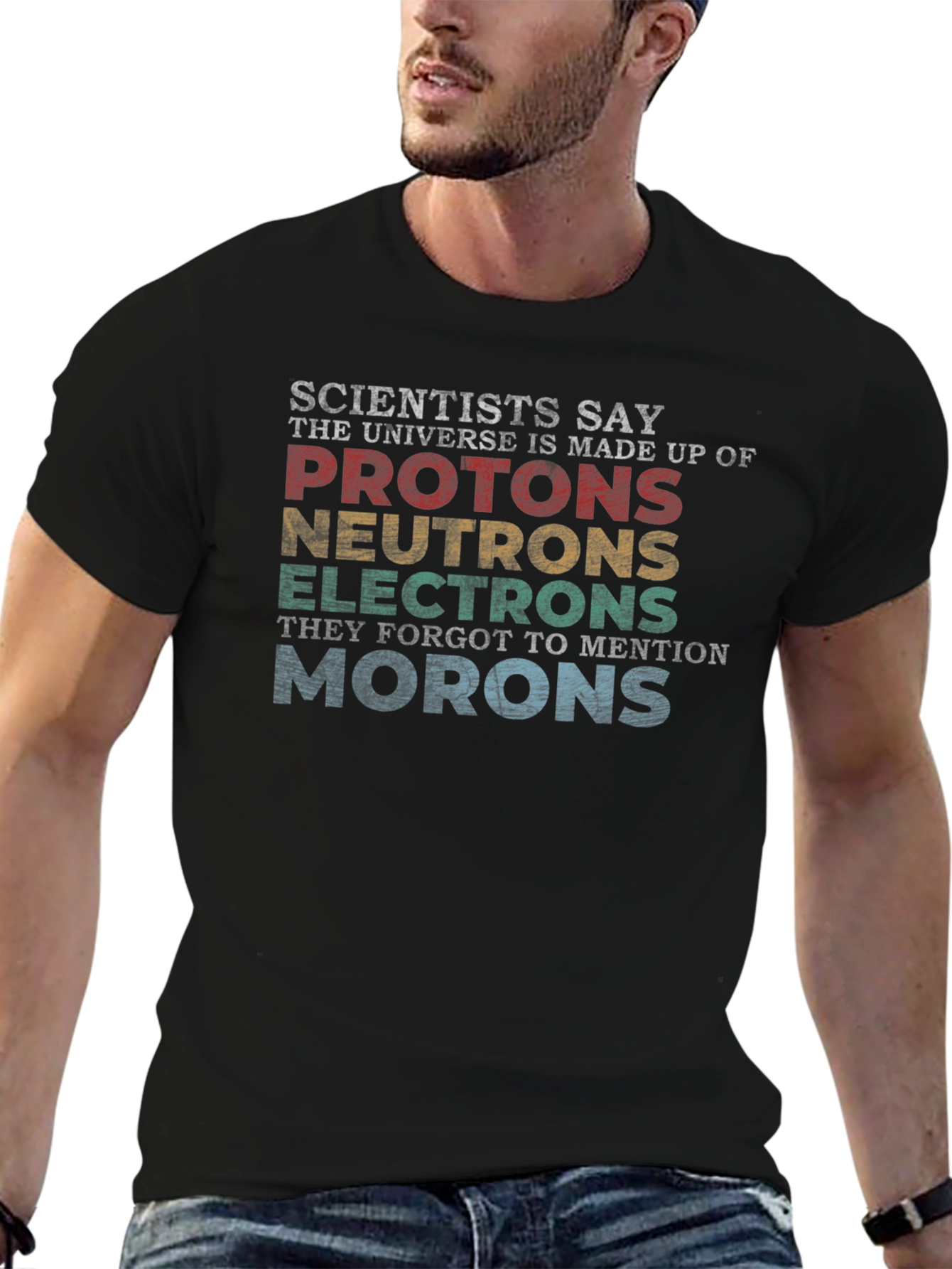 Scientists Say Funny T-Shirt - Universe Elements