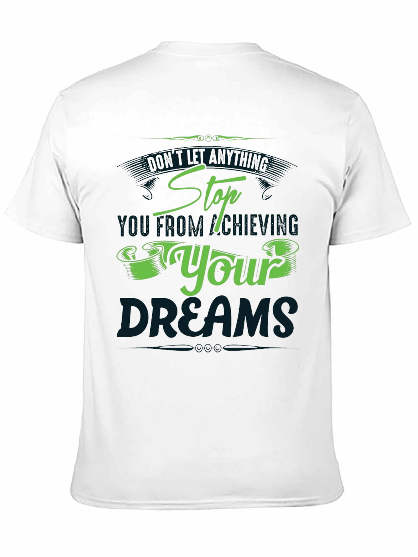 Achieving Dreams Graphic T-Shirt