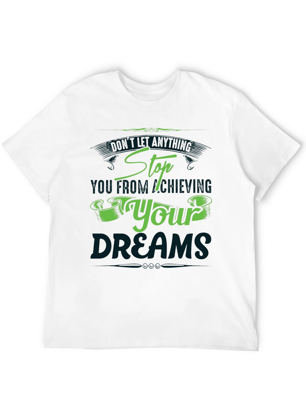 Achieving Dreams Graphic T-Shirt