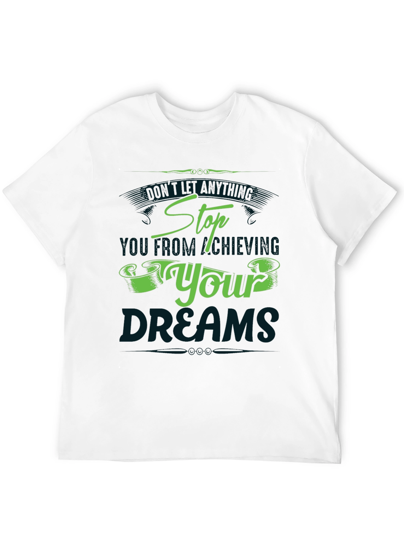 Achieving Dreams Graphic T-Shirt