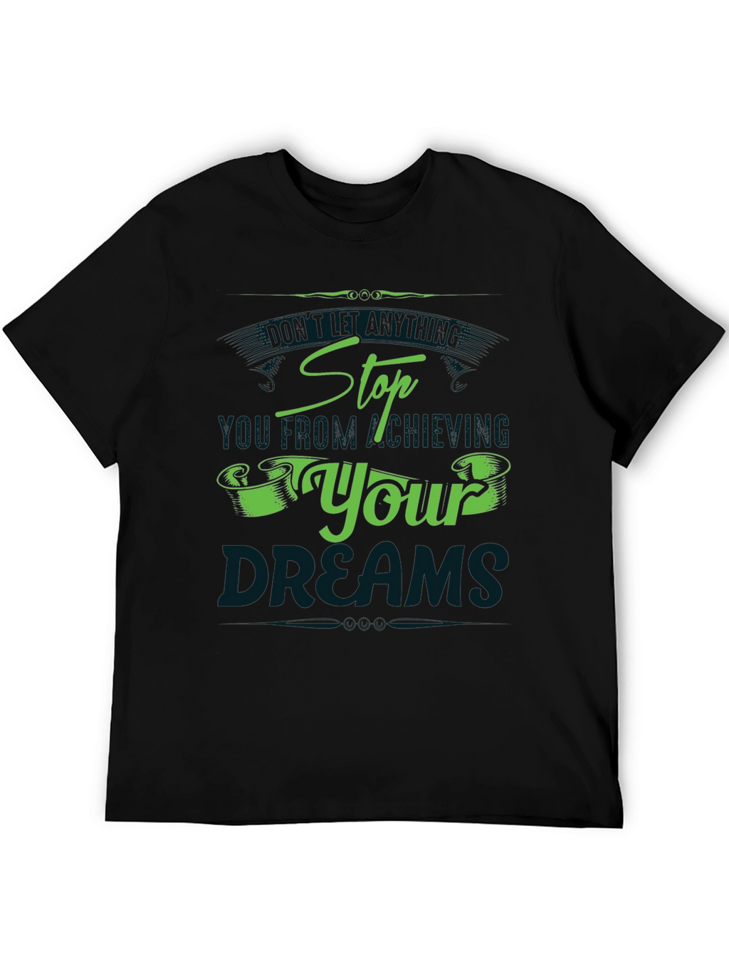 Achieving Dreams Graphic T-Shirt