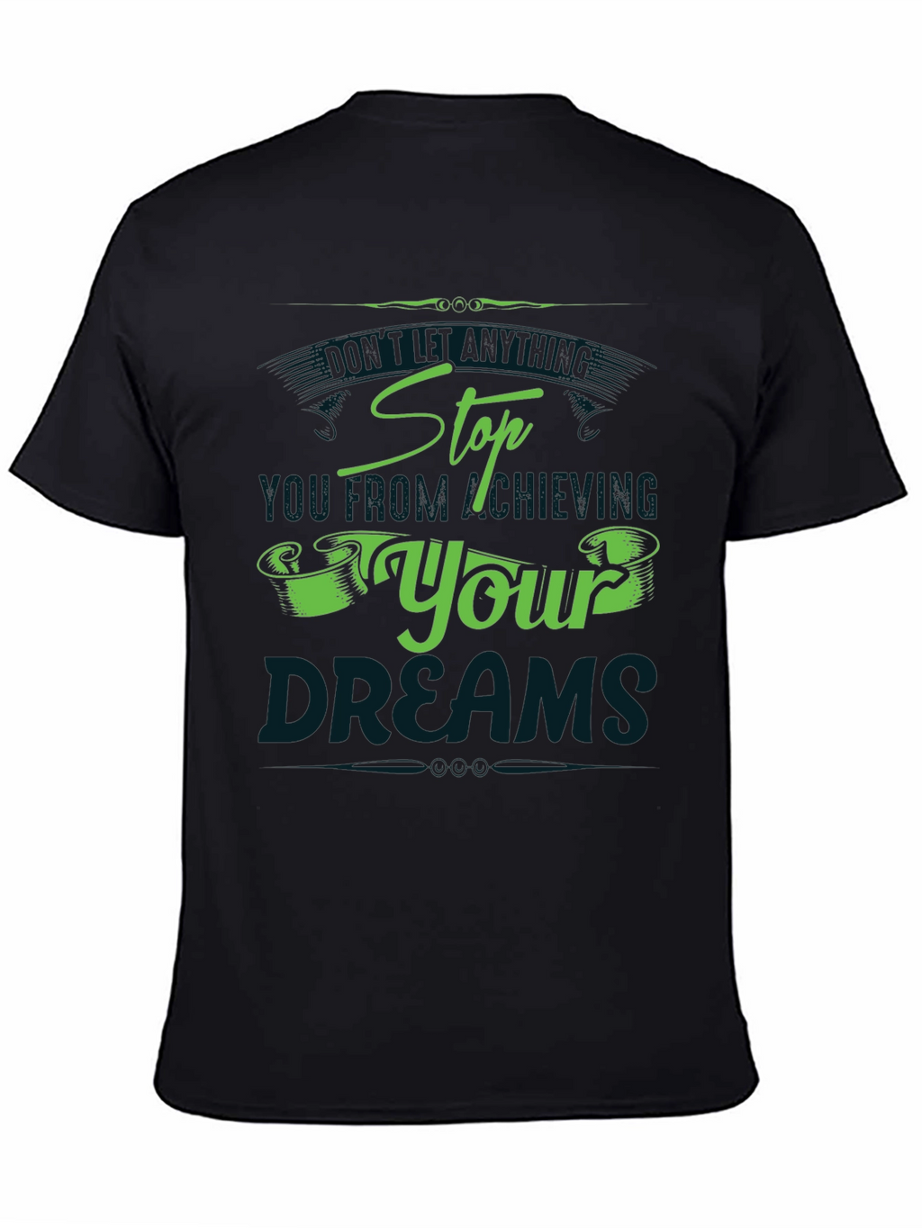 Achieving Dreams Graphic T-Shirt