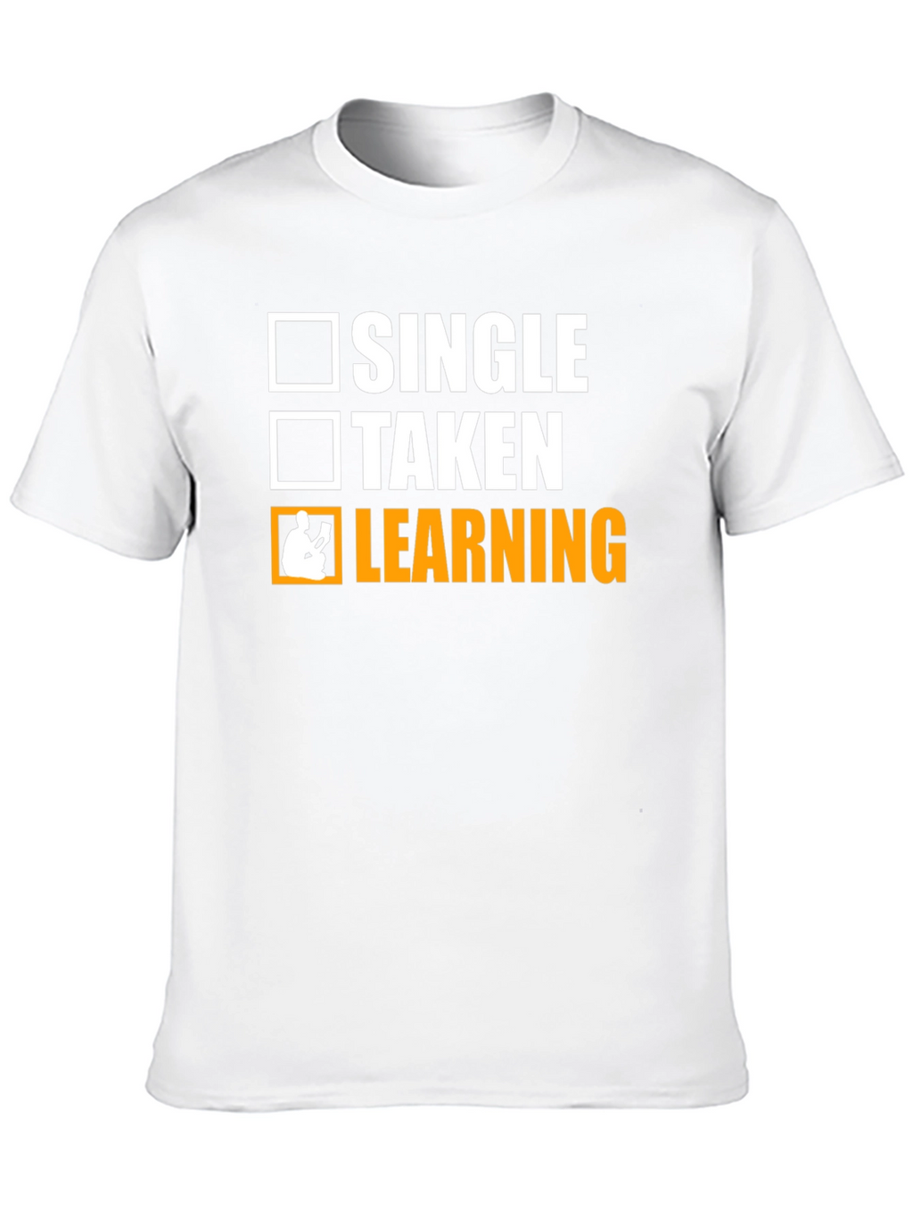 Single Taken Learning T-Shirt