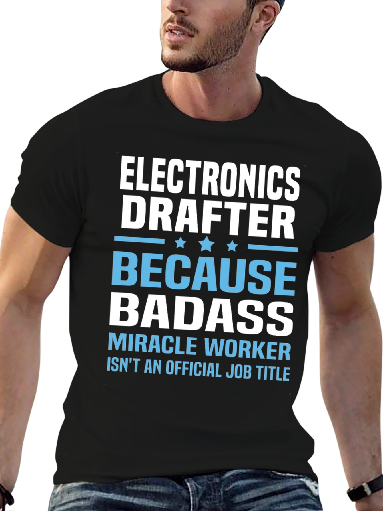 Electronics Drafter Badass T-Shirt